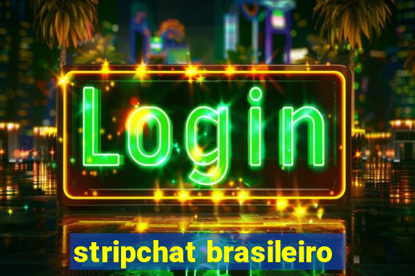 stripchat brasileiro